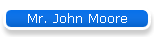 Mr. John Moore