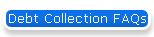 Debt Collection FAQs