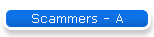Scammers - A