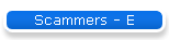 Scammers - E