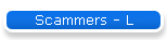 Scammers - L