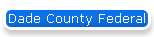 Dade County Federal