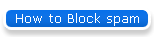 How to Block spam