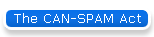 The CAN-SPAM Act