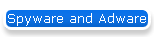 Spyware and Adware