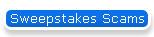 Sweepstakes Scams
